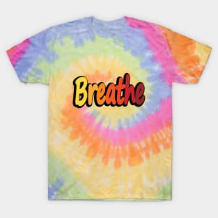 Breathe colorful design T-Shirt